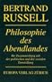 Philosophie des Abendlandes: Ihr Zusammenhang mit der politischen und der sozialen Entwicklung
