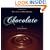 Chocolate - A Healthy Passion