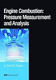 Engine combustion : pressure measurement and analysis
