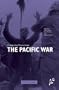 Competing Voices from the Pacific War: Fighting Words