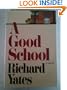 A Good School