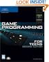 Game Programming for Teens, Second Edition