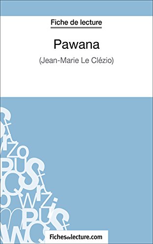 Pawana: Analyse complète de l'oeuvre (French Edition)