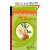 Die 50 besten Bluthochdruckkiller: Blutdruck senken ohne Pillen