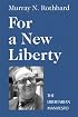 For a New Liberty