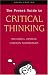 The Pocket Guide to Critical Thinking