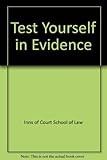 Test yourself in evidence, civil procedure, criminal procedure, sentencing