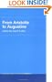 From Aristotle to Augustine: Routledge History of Philosophy Volume 2