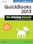 QuickBooks 2013: The Missing Manual: The Official Intuit Guide to QuickBooks 2013
