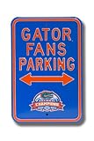 FLORIDA GATORS GATOR FANS 2006 Champions Parking AUTHENTIC METAL PARKING SIGN (12 X 18)
