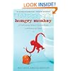 Hungry Monkey: A Food-Loving Father's Quest to Raise an Adventurous Eater