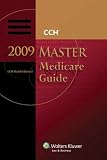 Master Medicare Guide 2009