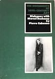 Dialogues with Marcel Duchamp