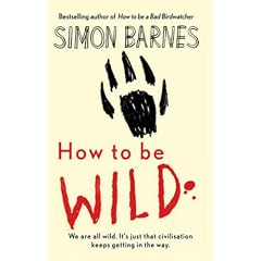 How to be Wild