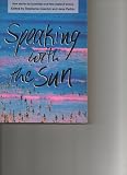Speaking with the sun : new stories from Australian and New Zealand writers