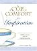 Book Cup of Comfort for Inspiration: Uplifting stories that will brighton your day (A Cup of Comfort)