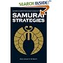 Samurai Strategies: 42 Martial Secrets from Musashi's Book of Five Rings