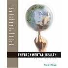 Click here to buy Environmental Health by Monroe T. Morgan.