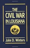 The Civil War in Louisiana