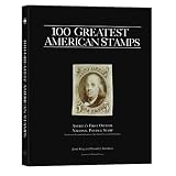 100 Greatest American Stamps by Janet Klug and Donald Sundman