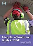 Principles of health and safety at work