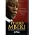 Thabo Mbeki and the Battle for the Soul of the ANC