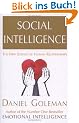 Social Intelligence: The New Science of Human Relationships