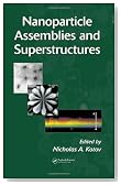 Nanoparticle Assemblies and Superstructures