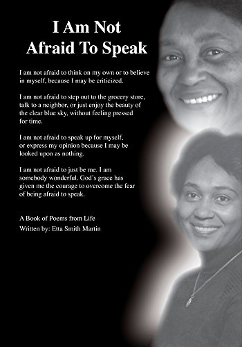 I Am Not Afraid to Speak