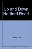 Up and down the Hertford road
