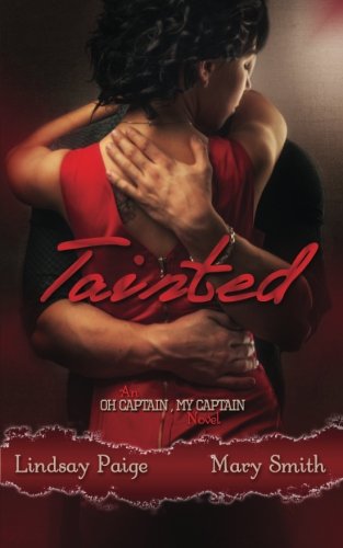 tainted oh captain my captain volume 7