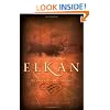 Elkan: The Adventure of a Lifetime