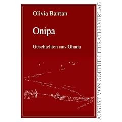Onipa: Geschichten aus Ghana