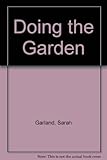 Doing the garden