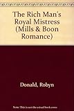 The rich man's royal mistress