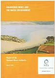 Abandoned mines and the water environment : report of the National Rivers Authority