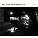 Revue Louis Sclavis  / L' Imparfait des Langues