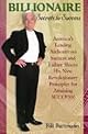 Billionaire Secrets to Success