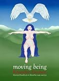 Moving being : illustrated handbook of sKu-mNyé yogic exercises