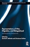 ISBN 9780415711760 product image for Representations of War, Migration, and Refugeehood: Interdisciplinary Perspectiv | upcitemdb.com