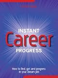 Instant career progress (Best Value Ever)