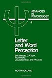 Letter and word perception : orthographic structure and visual processing in reading