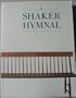 A Shaker Hymnal