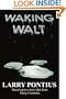 Waking Walt