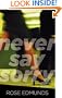 Never Say Sorry