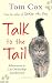 Talk to the Tail: Adventures in Cat Ownership and Beyond