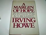 A margin of hope : an intellectual autobiography