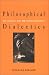 Book Philosophical Dialectics: An Essay on Metaphilosophy