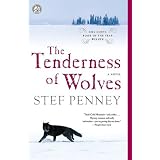 The Tenderness of Wolves: A Novel