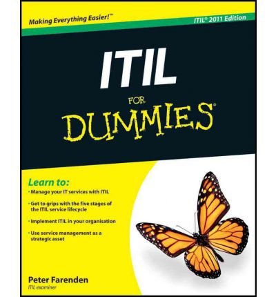 [(ITIL For Dummies 2011 )] [Author: Peter Farenden] [May-2012]